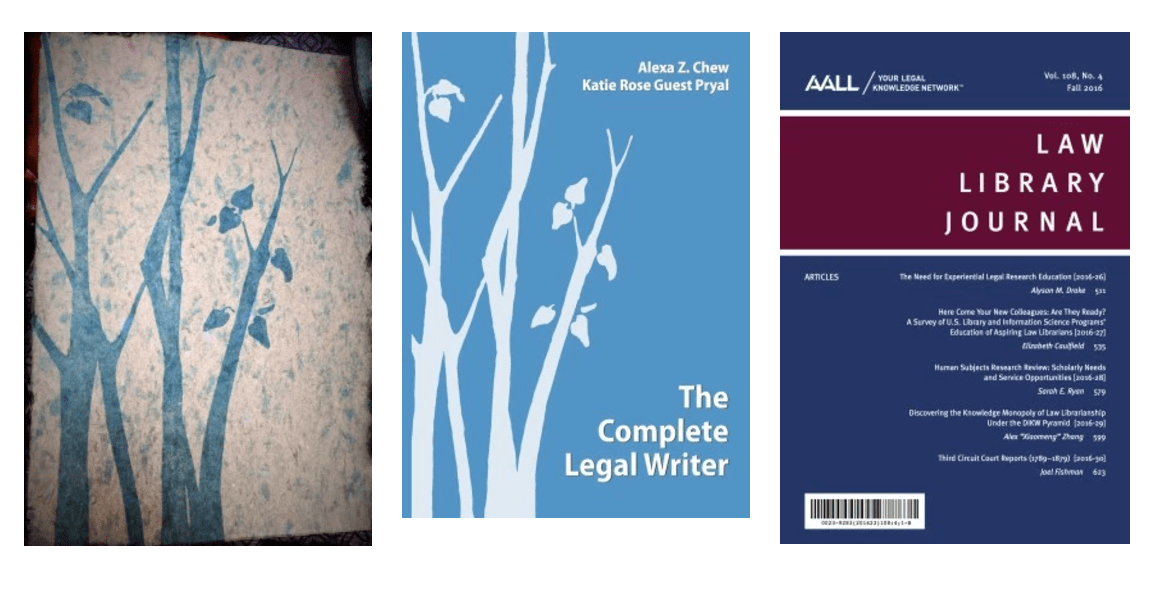 Images on the book covers of The Complete Legal Writer by Alexa Chew and Katie Pryal and a cover of an issue of the Law Library Journal. Also an image of a screen print of the original artwork for the cover of CLW, of blue stylized trees.